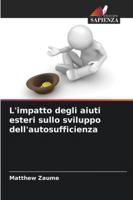 L'impatto degli aiuti esteri sullo sviluppo dell'autosufficienza 6209358144 Book Cover