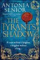 The Tyrant's Shadow 1782396632 Book Cover