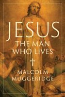 Jesus, the Man Who Lives 1967613133 Book Cover