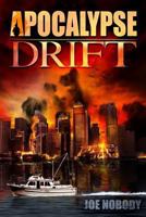Apocalypse Drift 1482392550 Book Cover