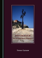 Pantokrator: An Introduction to Orthodoxy 1443886505 Book Cover