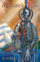 A Pirate's Fate 1595940359 Book Cover