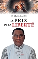 Le prix de la liberté (French Edition) 2336565366 Book Cover