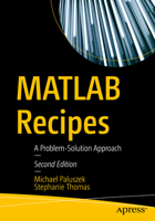 MATLAB Recipes : A Problem-Solution Approach 1484261232 Book Cover