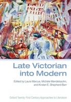 Late Victorian Into Modern 0198847742 Book Cover