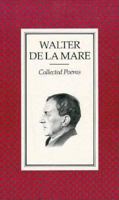 Collected Poems of Walter De LA Mare 1015503438 Book Cover
