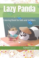 Lazy Panda: Coloring Book for kids and toddlers B09SJ68BBZ Book Cover