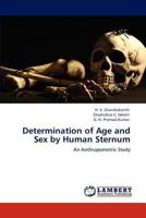 Determination of Age and Sex by Human Sternum: An Anthropometric Study 384658357X Book Cover