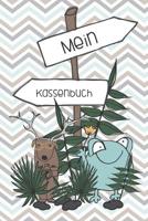 Mein Kassenbuch: einfaches Kassenbuch f�r Kinder - Einnahmen Ausgaben �bersicht - Erlerne den Umgang mit Geld - Tiere grau - Geschenkbuch - 120 Seiten - ca. DIN A5 1096614324 Book Cover