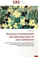 Structure et productivité des pâturages dans la zone sahélienne 3838184017 Book Cover