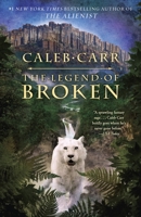 The legend of Broken 1400062837 Book Cover