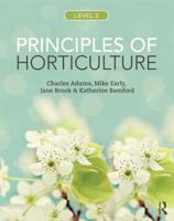 Principles of Horticulture: Level 2 0415859085 Book Cover