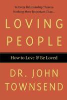 Loving People: How to Love and Be Loved 0849919614 Book Cover