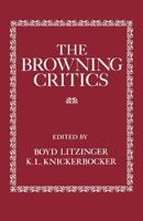 The Browning Critics 0813153360 Book Cover