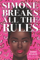 Simone Breaks All the Rules 1338819615 Book Cover