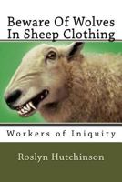 Beware Of Wolves In Sheep Clothing 1979442622 Book Cover