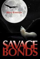Savage Bonds 1465389881 Book Cover