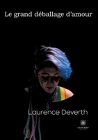 Le grand déballage d'amour null Book Cover