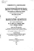 L'origine Et La Signification Des Mistpoeffers: Leurs Rapports... 1517084083 Book Cover