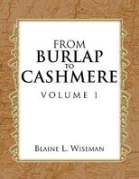 From Burlap to Cashmere Volume I 1441560823 Book Cover