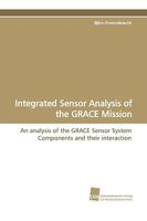 Integrated Sensor Analysis of the Grace Mission 3838101553 Book Cover