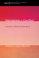 Narratives in Conflict 1532677669 Book Cover