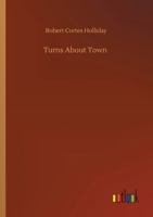 Turns about town 1417962127 Book Cover