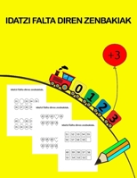 Idatzi Falta Diren Zenbakiak: Liburua B0BRLX5GRY Book Cover