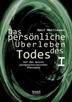 Das Personliche Uberleben Des Todes, Bd. 1 3863475372 Book Cover