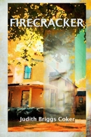 Firecracker 138752397X Book Cover