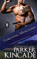 Tempting Montana 179201337X Book Cover