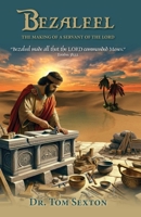 Bezaleel B0FFTMX8FV Book Cover
