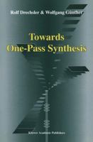 Towards One-Pass Synthesis 1402070446 Book Cover