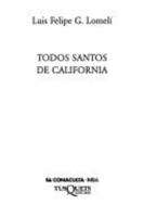 Todos Santos De California 9706990682 Book Cover