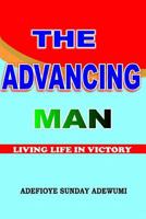 The Advancing Man 978524640X Book Cover
