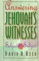 Answering Jehovahs Witnesses: Subject by Subject 080105317X Book Cover