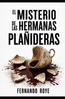 El misterio de las hermanas plañideras: Serie sargento Carmelo Domínguez (nº5) (Spanish Edition) B0CZLD6N4Y Book Cover