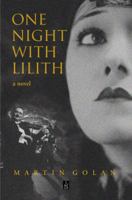 One Night With Lilith: A novel 1951214498 Book Cover