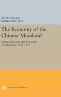 Economy of the Chinese Mainland 069162464X Book Cover