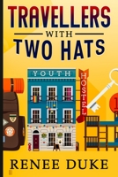 Travellers with Two Hats 0228626331 Book Cover