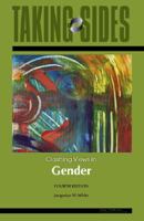 Taking Sides: Clashing Views in Gender (Taking Sides : Clashing Views on Controversial Issues in Sex and Gender) 0073044016 Book Cover