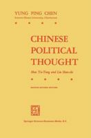 Chinese Political Thought: Mao Tse-Tung and Liu Shao-Chi 9024750857 Book Cover