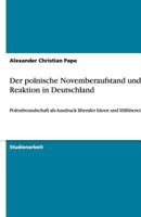 Der Polnische Novemberaufstand Und Die Reaktion in Deutschland 3640473795 Book Cover