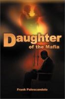 Daughter of the Mafia 0595174019 Book Cover