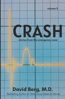 Crash: Stories From the Emergency Room: Volume 3 B0CKRNC1FR Book Cover