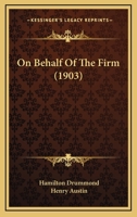 On Behalf of the Firm 1120748496 Book Cover