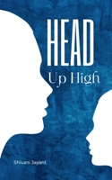 Head Up High 9395271205 Book Cover