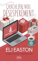 Cherche Père Noël désespérément (French Edition) 2375749626 Book Cover