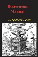 Rosicrucian Manual 1773239457 Book Cover