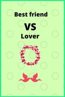 Best friend vs lover: Lover of friends B083XTGCMP Book Cover